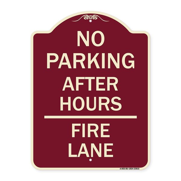 Signmission No Parking After Hours Fire Lane Heavy-Gauge Aluminum Architectural Sign, 24" x 18", BU-1824-23815 A-DES-BU-1824-23815
